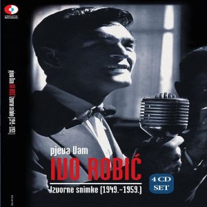 IVO ROBIĆ – IZVORNE SNIMKE 1949. – 1959.