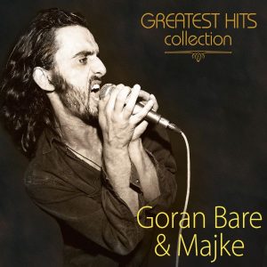 GORAN BARE & MAJKE – GREATEST HITS (LP)